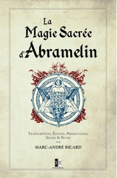 La Magie Sacrée d’Abramelin