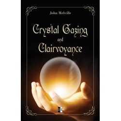 Crystal Gazing and Clairvoyance