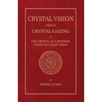 Crystal Vision through Crystal Gazing
