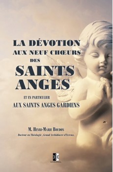 La dévotion aux neuf chœurs des Saints Anges