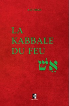 La Kabbale du Feu