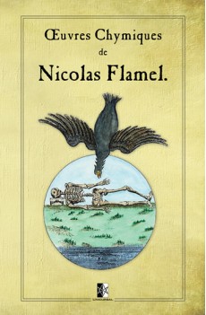 Œuvres Chymiques de  Nicolas Flamel