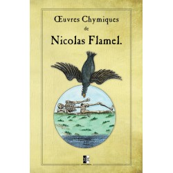Œuvres Chymiques de  Nicolas Flamel