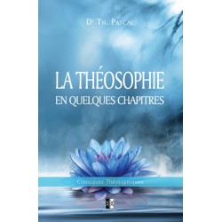 La Théosophie en quelques chapitres