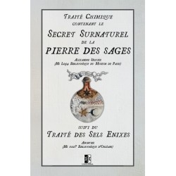 Traité Chimique contenant le Secret Surnaturel de la Pierre des Sages