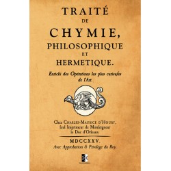 Traité de Chymie, Philosophique et Hermétique